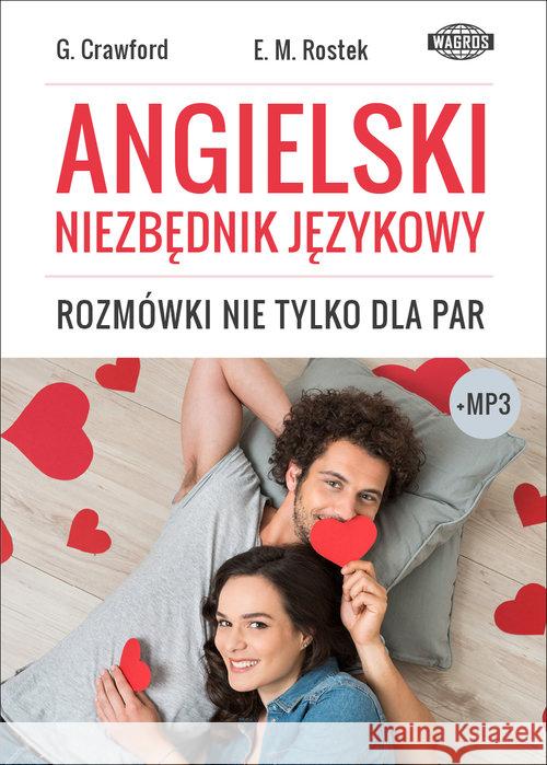 Angielski niezbędnik język. Roz. nie tylko dla par Crawford Graham Maria Rostek Ewa 9788363685232