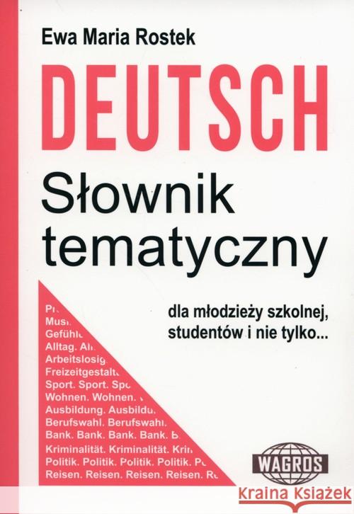 Deutsch. Słownik tematyczny WAGROS Rostek Ewa Maria 9788363685706