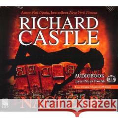 Nikki Heat. Tom 2. Nagi żar CD MP3 Richard Castle 9788363737245