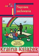 Naprawa zachowania Bill Rogers 9788363766085