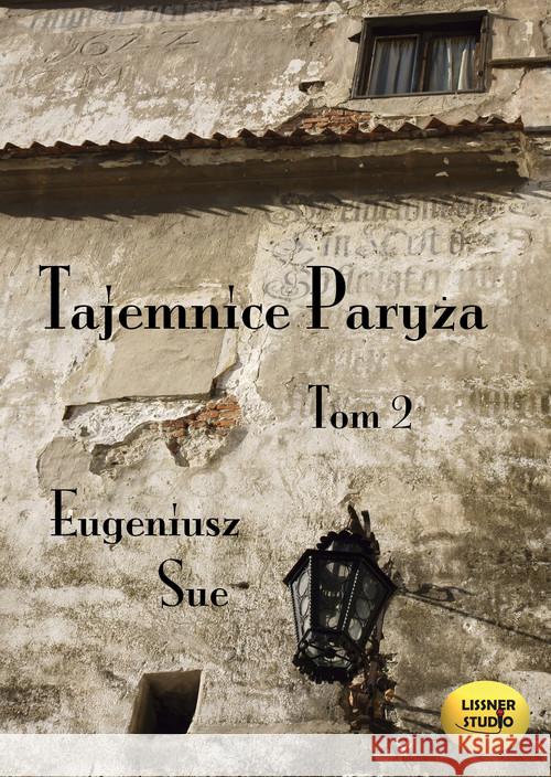 Tajemnice Paryża T.2 audiobook Sue Eugeniusz 9788363862060 Lissner Studio
