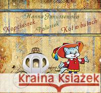 Kopciuszek. Paluszek. Kot w butach audiobook Januszewska Hanna 9788363862282 Lissner Studio