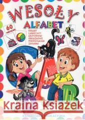 Wesoły Alfabet Opracowanie Zbiorowe 9788364047039