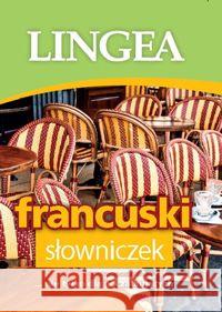 Francuski słowniczek Lingea  9788364093166 Lingea