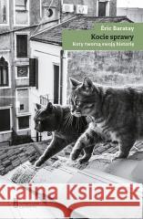 Kocie sprawy. Koty tworzą swoją historię BARATAY ERIC 9788364134500