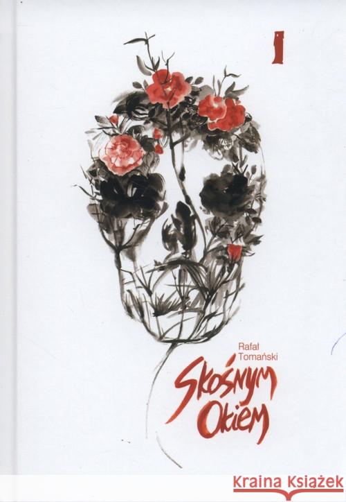 Skośnym okiem Tomański Rafał 9788364141768