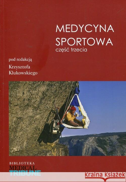 Medycyna sportowa cz.3  9788364153792 Medical Tribune