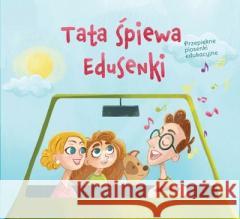 Tata Śpiewa Edusenki + CD praca zbiorowa 9788364175763