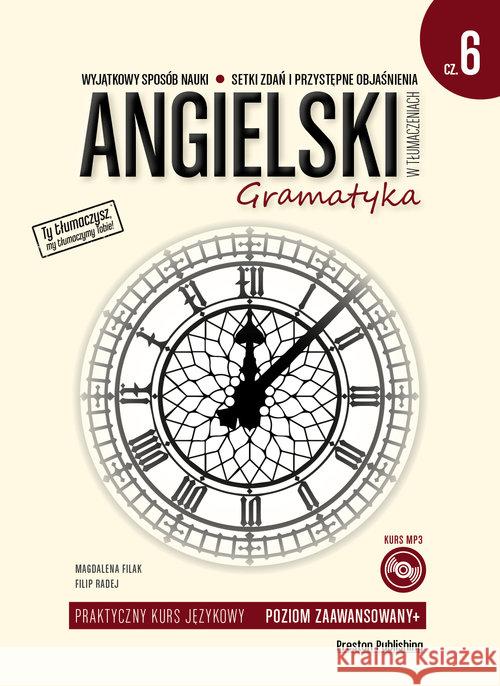 Angielski w tłumaczeniach. Gramatyka 6 w.2019 Filak Magdalena Radej Filip 9788364211867