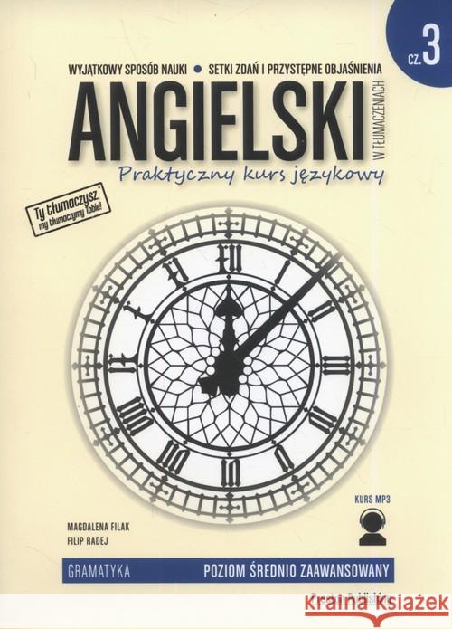 Angielski w tłumaczeniach. Gramatyka 3 w.2019 Filak Magdalena Radej Filip 9788364211935