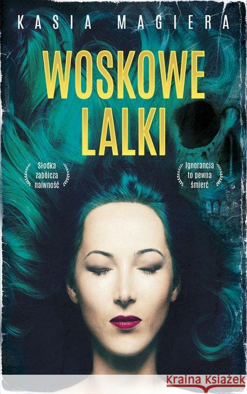 Woskowe lalki Magiera Kasia 9788364378867