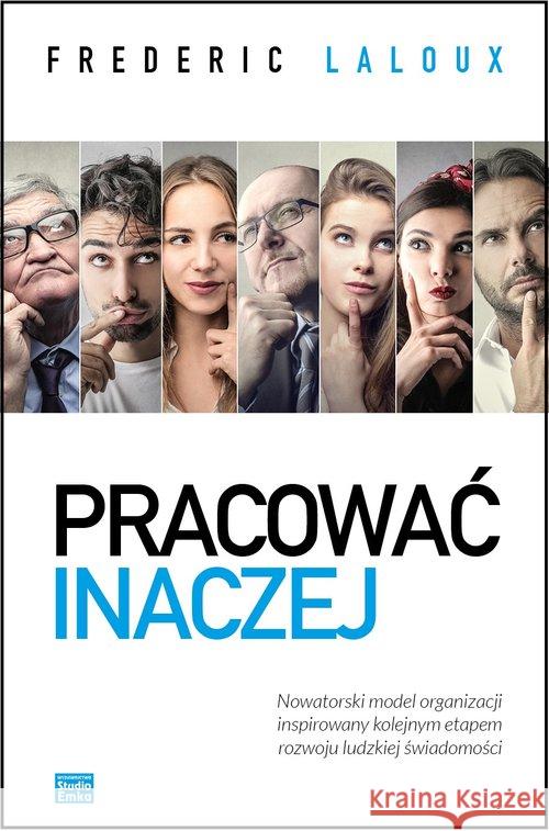 Pracować inaczej Frederic Laloux 9788364437939 Studio Emka