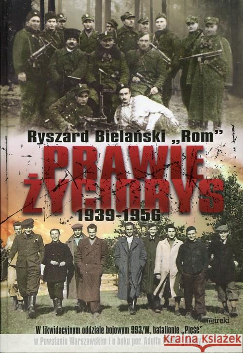 Prawie życiorys Bielański Ryszard 9788364452475 Mireki