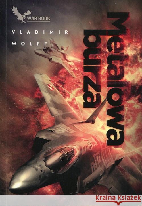 Armagedon T.1 Metalowa burza Wolff Vladimir 9788364523472