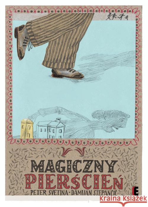Magiczny pierścień / Ezop Svetina Peter Stepancic Damijan 9788364600135 Ezop