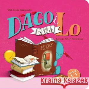 Dago i Lo. Czytanie książek Dorota Kassjanowicz, Robert Romanowicz 9788364634475