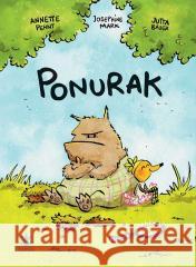 Ponurak Annette Pehnt, Jutta Bauer 9788364634673