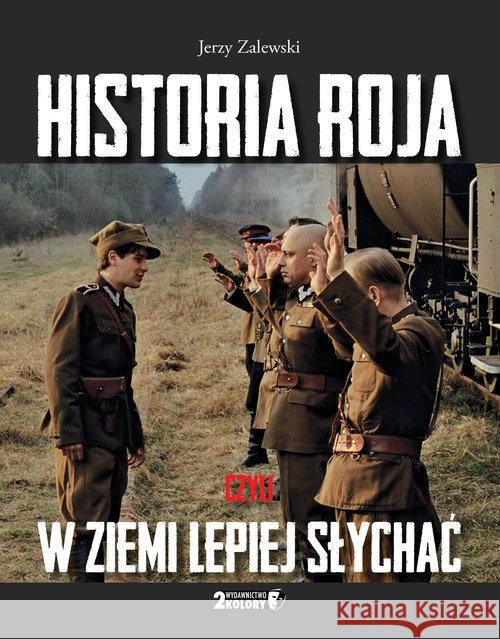 Historia Roja czyli w ziemi lepiej słychać Zalewski Jerzy 9788364649189 2 Kolory