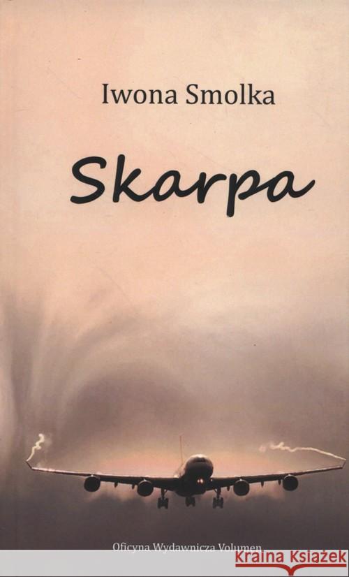 Skarpa Smolka Iwona 9788364708077 Volumen