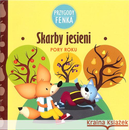 Przygody Fenka. Skarby jesieni Sroka Magdalena Zontek Ewa 9788364780035