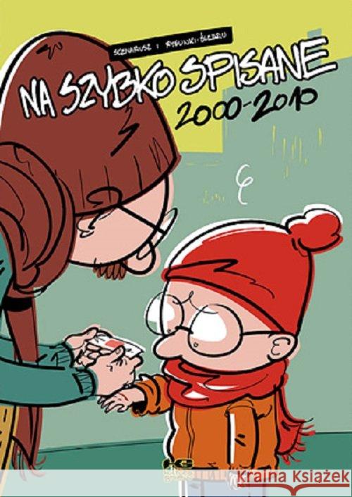 Na szybko spisane - 3 - 2000 - 2010 Śledziu 9788364858819