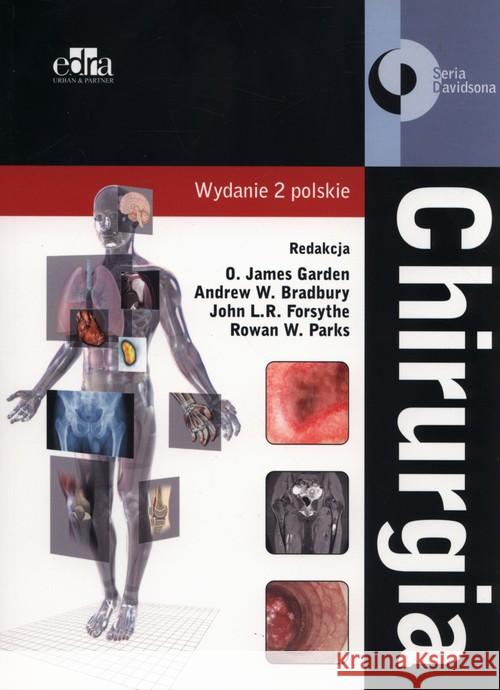 Chirurgia O.J. Garden A.W. Bradbury 9788365195043 Edra Urban & Partner