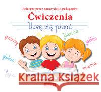 Ćwiczenia. Uczę się pisać Katarzyna Sarba Anna Zalewska 9788365222022 Martel