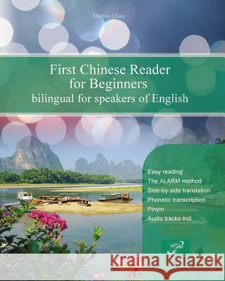 First Chinese Reader for Beginners: Bilingual for Speakers of English Marina Chan 9788365242631