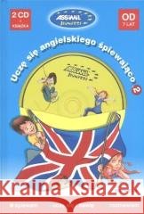 Uczę się angielskiego śpiewająco 7+ lat Małgorzata Pamuła, Anthony Bulger 9788365283979