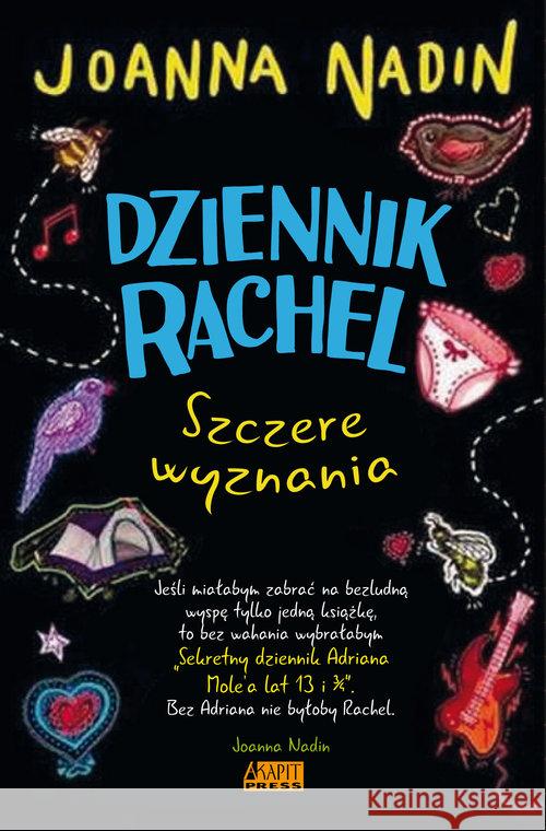 Dziennik Rachel. Szczere wyznania Nadin Joanna 9788365345790 Akapit Press