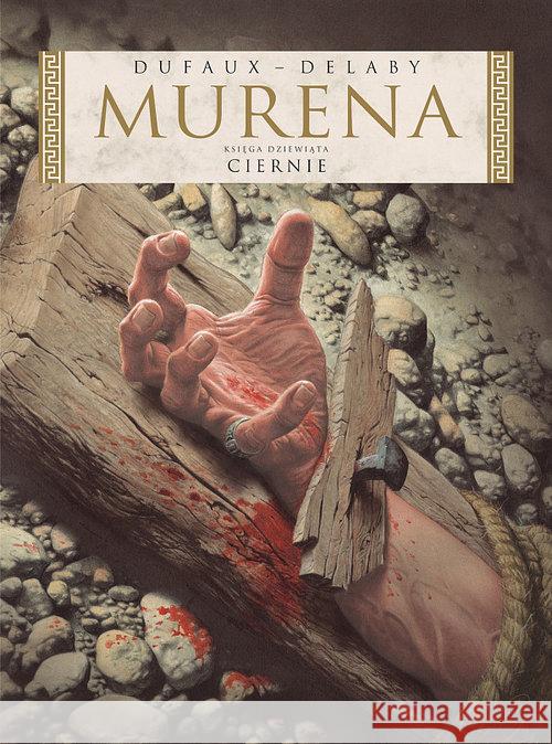 Murena T.9 Ciernie Jean Dufaux 9788365465283