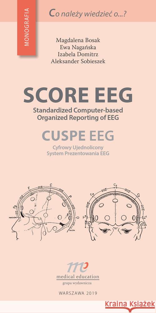 Score EEG Bosak Magdalena Nagańska Ewa Domitrz Izabela 9788365471581