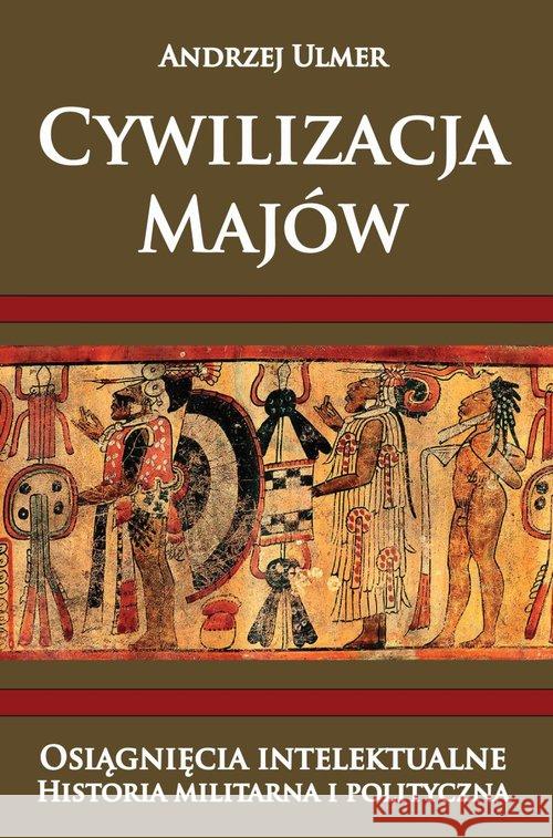 Cywilizacja Majów Ulmer Andrzej 9788365495860 Napoleon V