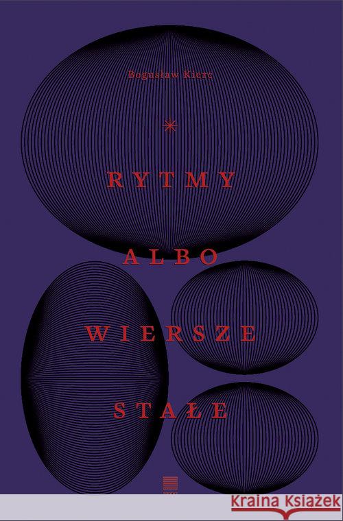 Rytmy albo wiersze stałe Kierc Bogusław 9788365502889