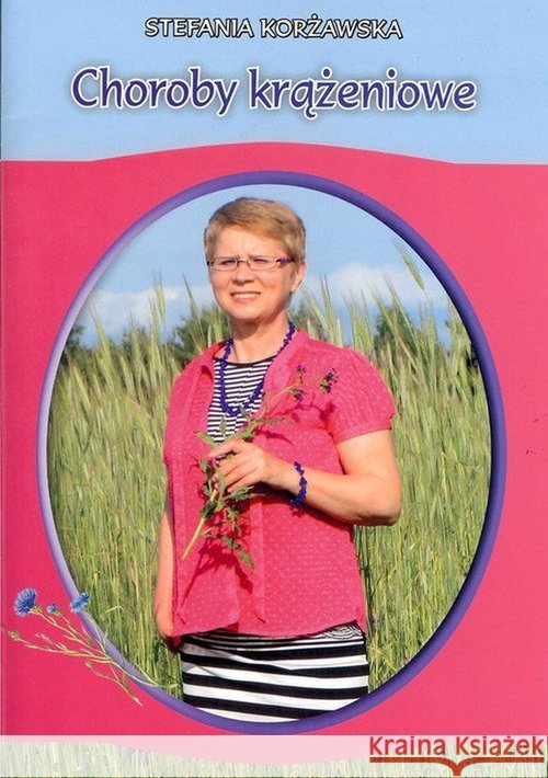 Choroby krążeniowe- Stefania Korżawska Korżawska Stefania 9788365505019 Blik FX