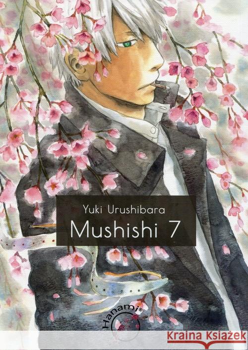 Mushishi Tom 7 Urushibara Yuki 9788365520081 Hanami