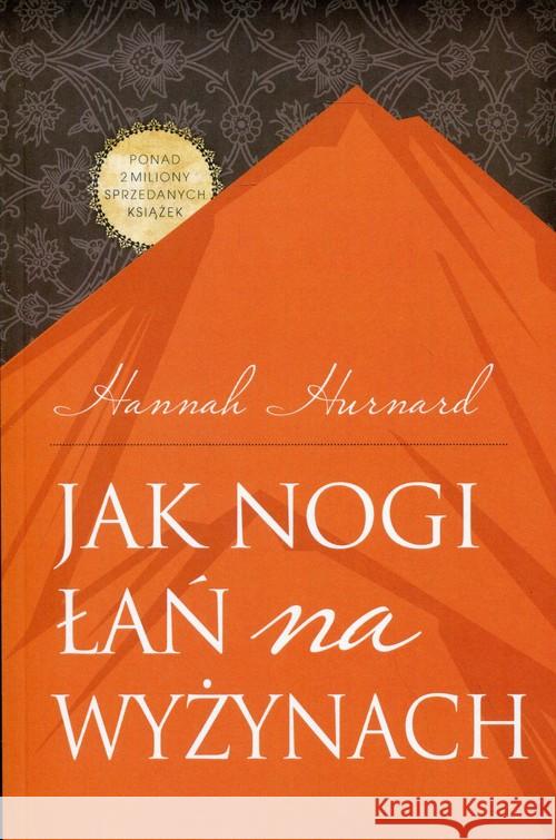 Jak nogi łań na wyżynach Hurnard Hannah 9788365553171