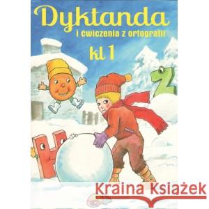 Dyktanda i ćwiczenia z ortografii SP kl.1 Robert Zaręba 9788365577252