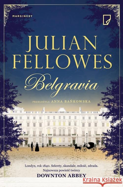 Belgravia Fellowes Julian 9788365586070