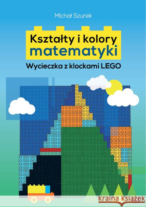 Kształty i kolory matematyki Szurek Michał 9788365587077 Nowik