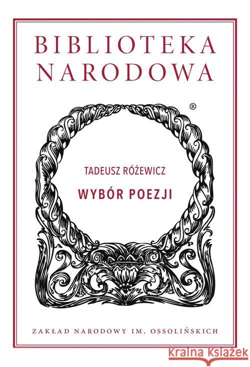 Wybór poezji Różewicz Tadeusz 9788365588036