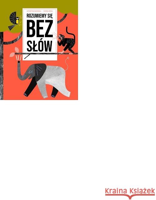 Rozumiemy się bez słów Radziwiłł Katarzyna 9788365650399 Muchomor