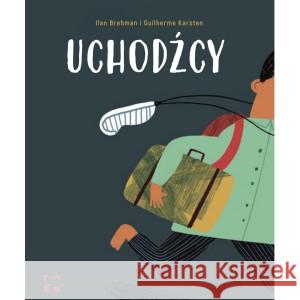 Uchodźcy BREHMAN IIAN, KARSTEN GUILHERME 9788365650801