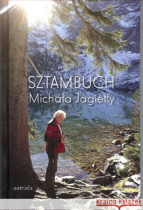 Sztambuch Michała Jagiełły Monita Rafał 9788365686077 Astraia