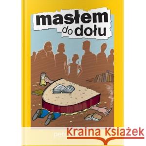 Masłem do dołu w.2 SABACH PETR 9788365707529