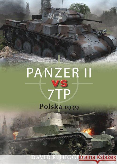 Panzer II vs 7tp polska 1939 Higgins David R. 9788365746221 Napoleon V