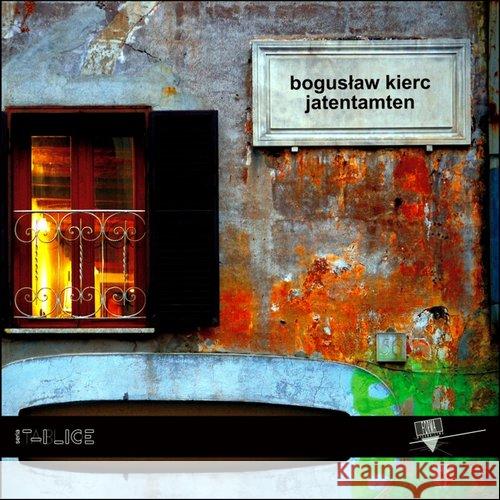 Jatentamten Kierc Bogusław 9788365778345