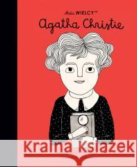 Mali WIELCY. Agatha Christie Maria Isabel Sanchez-Vegara 9788365793324
