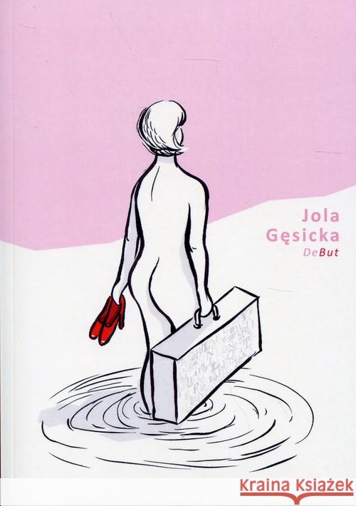 Debut Gęsicka Jola 9788365795151 Mamiko