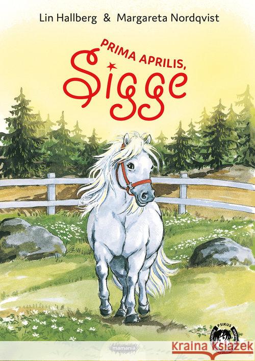 Prima aprilis, Sigge Hallberg Lin 9788365796707